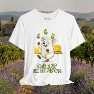 European Tourister - Athens Travel T-Shirt — 'Athen? I'm All Grews' Greek Cuisine Humor