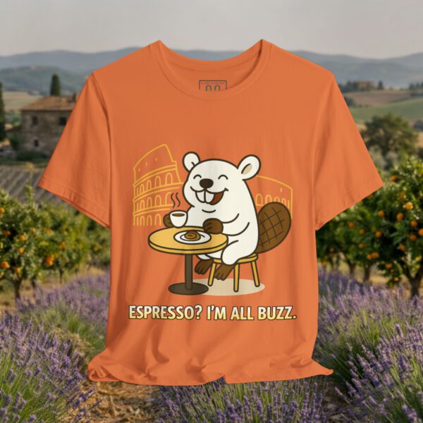 Europe Tourister – Rome Espresso Shirt | Italian Coffee Humor Tee — “I’m All Buzz”