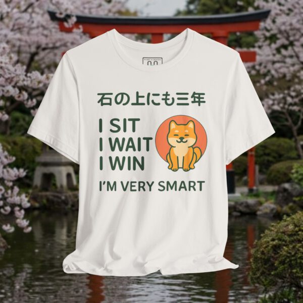 7935260302082618137_v2_2048_custom-1.jpeg Shiba Inu Wisdom T-Shirt – "I Sit I Wait I Win" Cute Japanese Tee